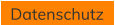 Datenschutz